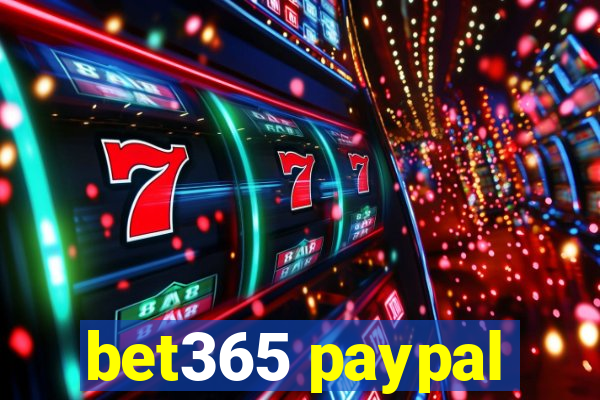 bet365 paypal